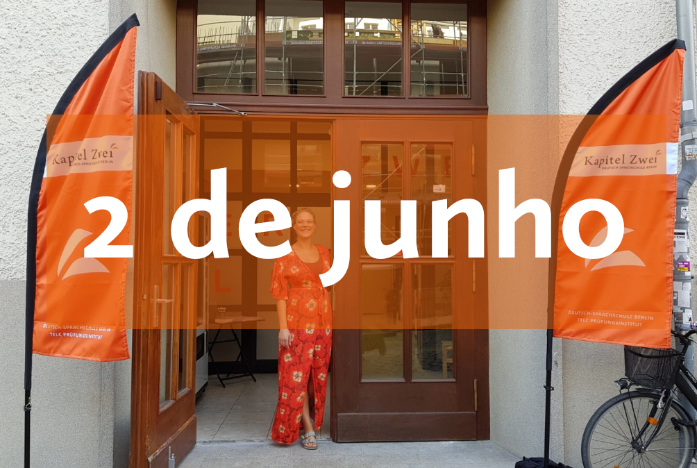Kapitel Zwei Berlin Início dos cursos de alemão Kapitel Zwei Berlin Início dos cursos de alemão